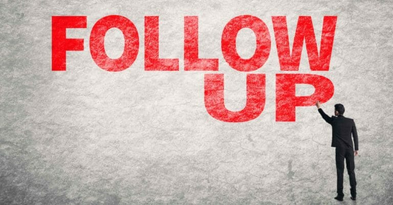 The Importance of Follow Up