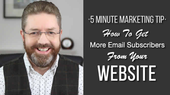 How To Get More Email Subscribers From Your Website