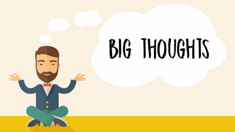 Big Thoughts
